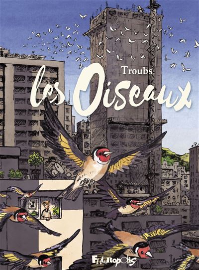 Les Oiseaux (Troub's)