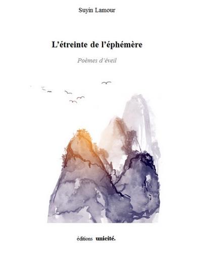 L'étreinte de l'éphémère