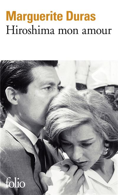 Hiroshima mon amour - Marguerite Duras - Poche