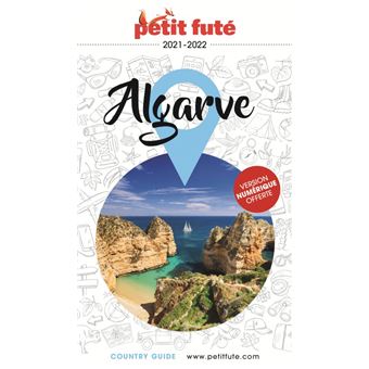Guide Algarve 2021-2022 Petit Futé
