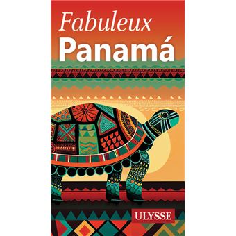 Fabuleux Panama