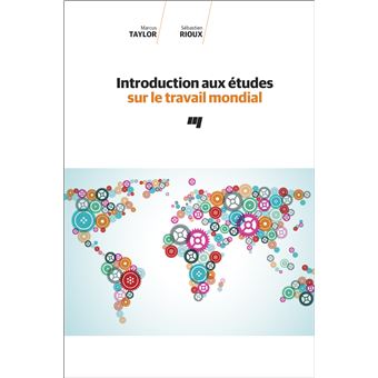 Introduction aux études sur le travail mondial