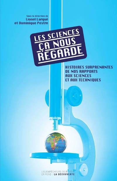 Les sciences, ça nous regarde - Lionel Larque - broché