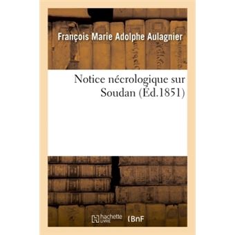 Notice nécrologique sur Soudan