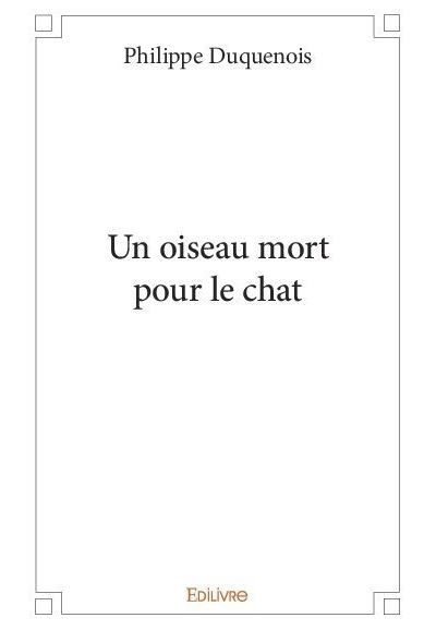 Un oiseau mort pour le chat
