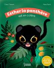 Esther la panthère est en colère