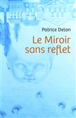 Le Miroir sans reflet