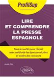 Lire et comprendre la presse espagnole