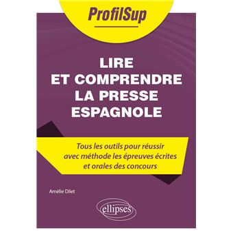 Lire et comprendre la presse espagnole