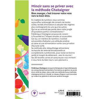 Mincir sans se priver avec la méthode Chataigner