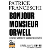 Tracts de Crise (N°45) - Bonjour, monsieur Orwell