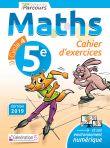 Maths 5ème Cahier d'exercices Workbook Cycle 4