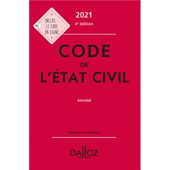 Code de l'état civil 2021, annoté