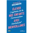 Elever nos enfants avec bienveillance