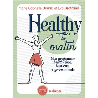 Healthy routines du matin