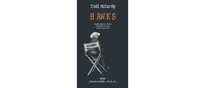 Hawks - Todd McCarthy - broché
