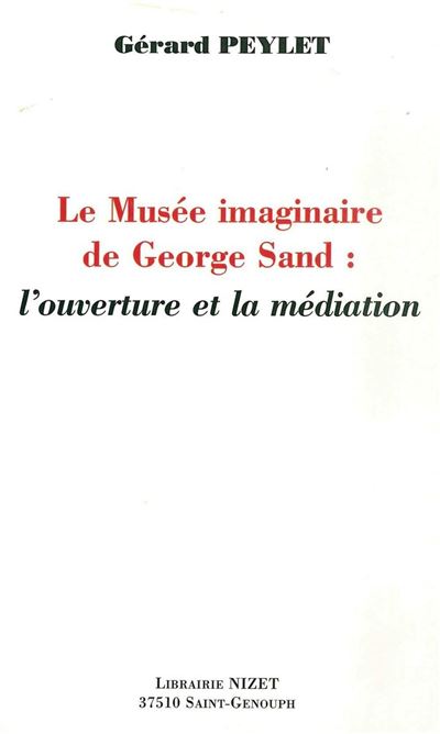 Le musée imaginaire de George Sand