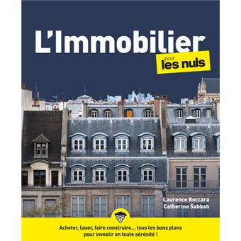 L'Immobilier pour les Nuls, 6e éd