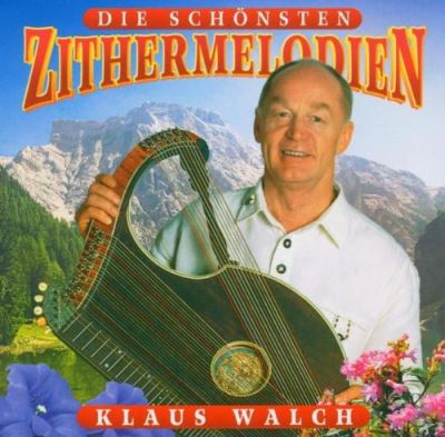 Die schoensten zithermelo
