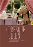 Le presque chien - Ni Dieu, ni laisse