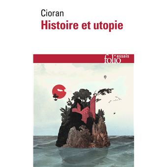 Histoire et utopie  Poche  Cioran  Achat Livre  fnac