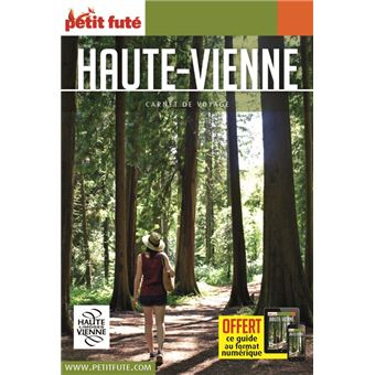 Guide Haute-Vienne 2021 Carnet Petit Futé