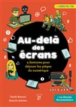 Au-delà des écrans