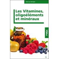 Encyclopedie Pratique Des Vitamines Des Sels Mineraux Et Des Oligo Elements Relie Josette Lyon Jean Paul Curtay Achat Livre Fnac