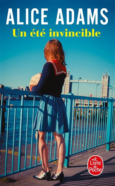 Un été invincible - Alice Adams - Poche