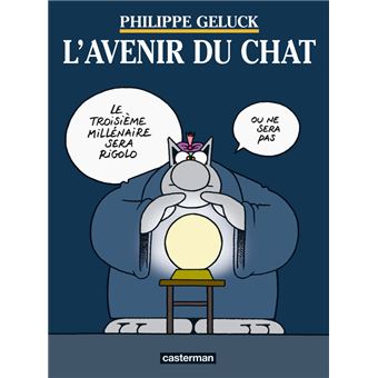 Le Chat - Mini album Tome 9 - L'Avenir du Chat - Philippe Geluck ...