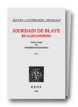 Jourdain de Blaye en alexandrin