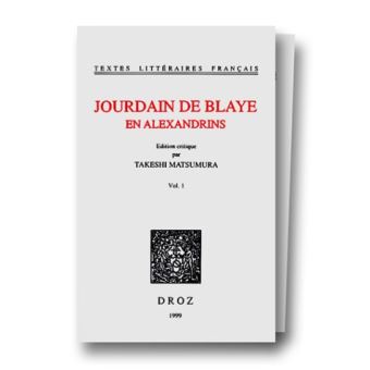 Jourdain de Blaye en alexandrin