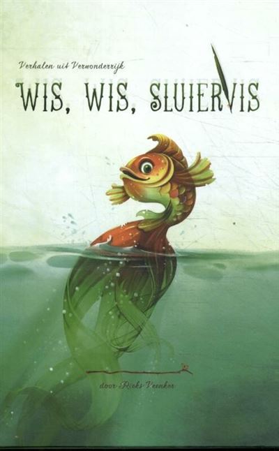Wis, Wis, sluiervis