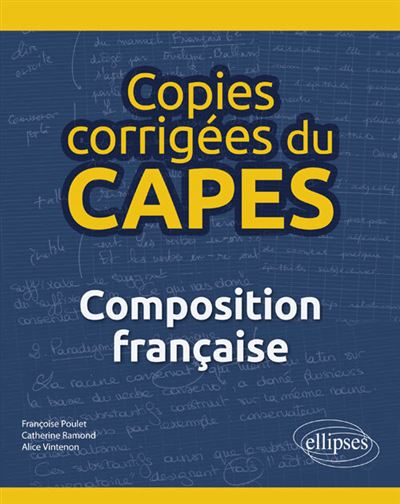 Copies corrigées du CAPES Dissertation française