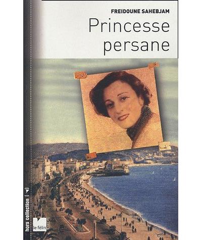 Princesse persane - Freidoune Sahebjam - broché