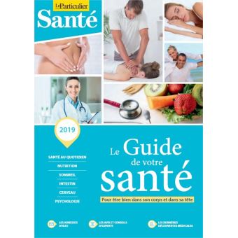Le guide de votre sante