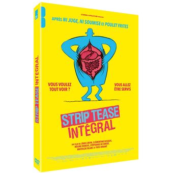 Strip-tease intégral DVD - Jean Libon, Yves Hinant, Clémentine Bisiaux