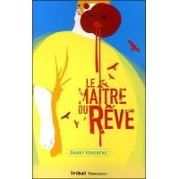 Le maitre du reve