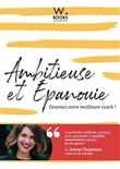 Ambitieuse et épanouie