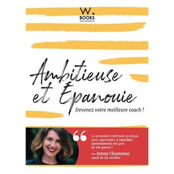 Ambitieuse et épanouie