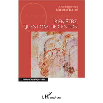 Bien-être, questions de gestion