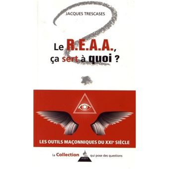 Le Reaa Ca Sert A Quoi Broche Jacques Trescases Achat Livre Fnac