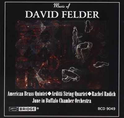 Music of david felder