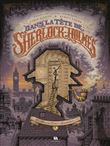 Dans la tête de Sherlock Holmes - L'Affaire du ticket scandaleux / Edition spéciale (15 ans