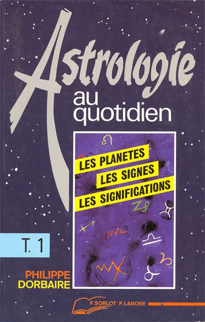 Astrologie au quotidien,1