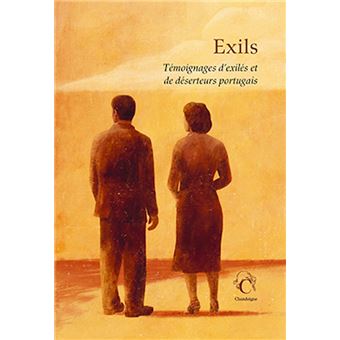 Exils - Témoignages d'exilés et de déserteurs portugais