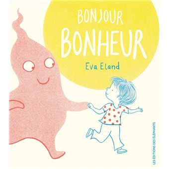 Bonjour Bonheur
