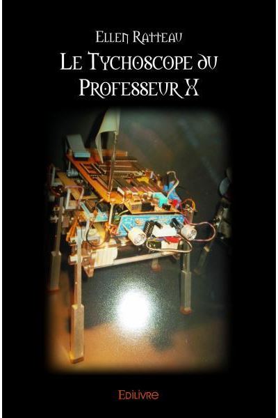 Le Tychoscope du Professeur X