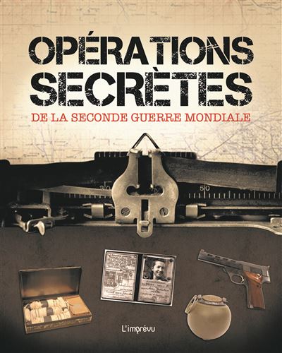 Operations secretes de la seconde guerre mondiale