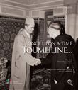 Once Upon a Time Toumliline…